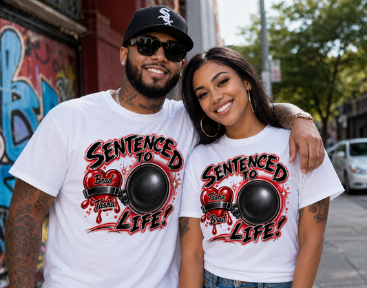 Sentenced to Life Couples T-Shirt – Custom Airbrush Style | Personalized Names Graphic Tee